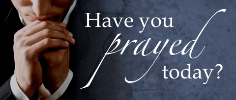 Ten Reasons to Pray Today