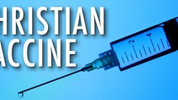 The Christian Vaccine: Are We Immunizing Our Youth Against Christianity?