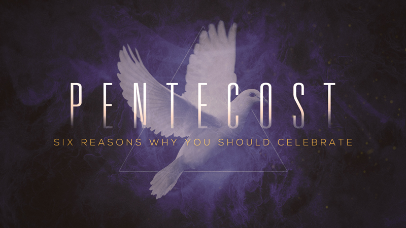Celebrate Pentecost Sunday - Sharefaith