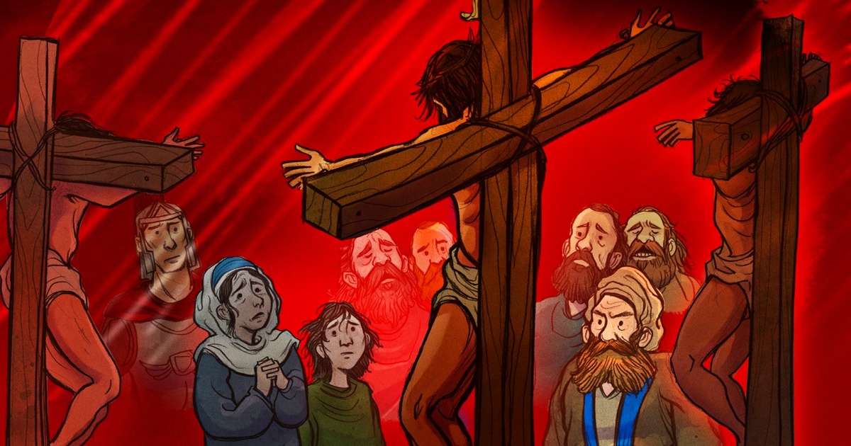 The Crucifixion Sunday School Lesson For Kids - Sharefaith Magazine