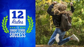 12 Sunday School Rules For Success
