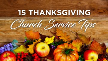 Thanksgiving Service Ideas For Church