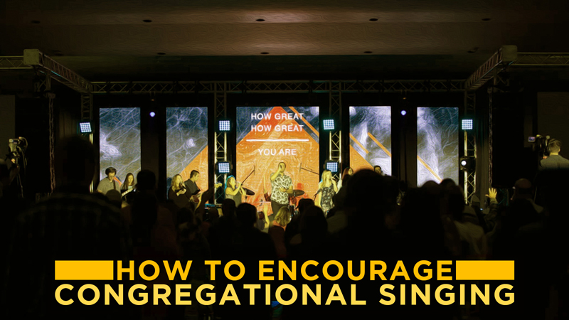 Congregational Signing - Church Worship