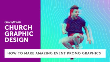 church-announcements-how-to-make-amazing-event-promo-graphics