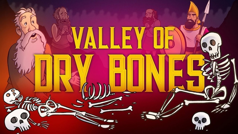 Ezekiel 37 Valley of Dry Bones Sunday School Lesson For Kids