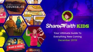 Everything New Coming To Sharefaith Kids In December 2019