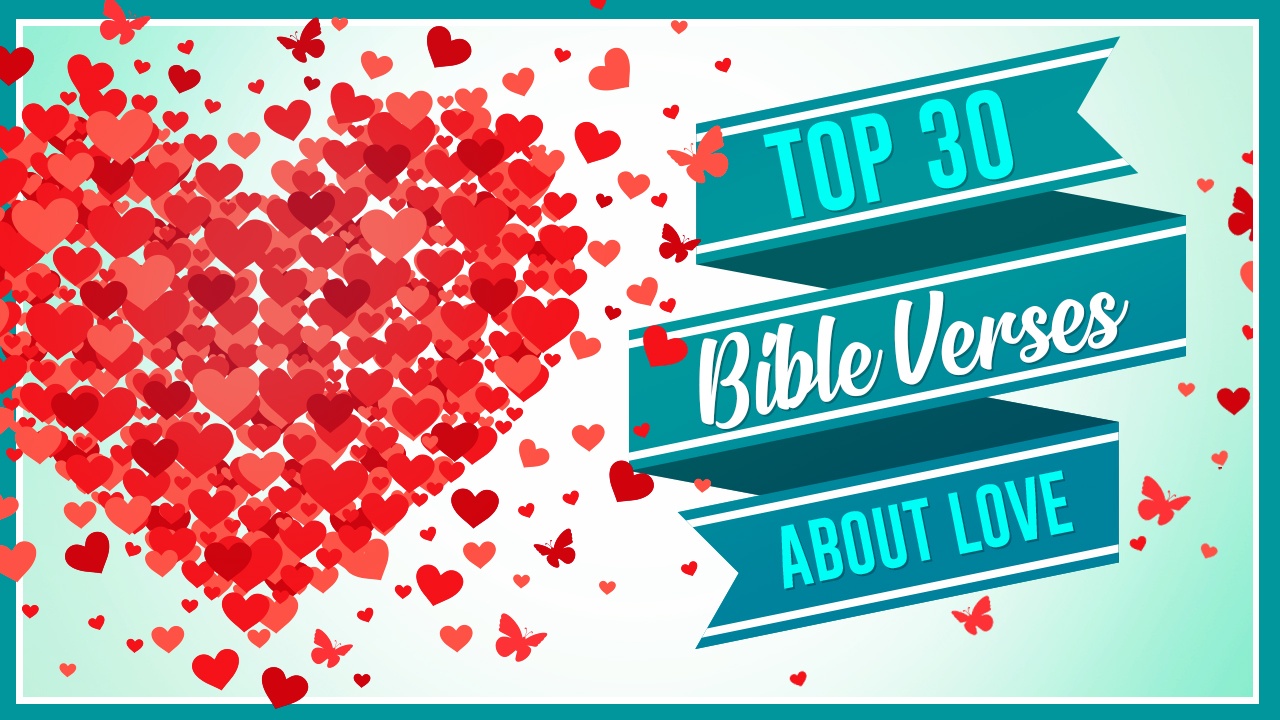 Bible Verses About Love blog-1